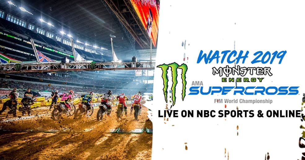 watch 2019 supercross live broadcast on NBC